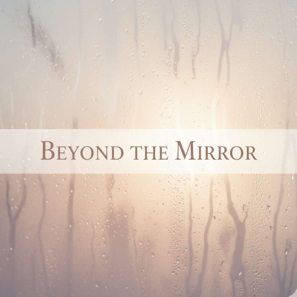 Beyond the Mirror – Reprogramming the Mind for Real Desire